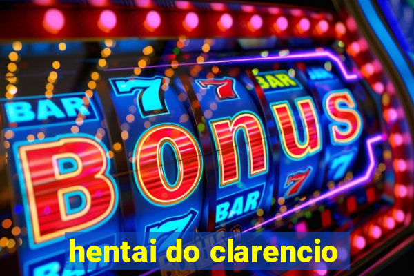 hentai do clarencio